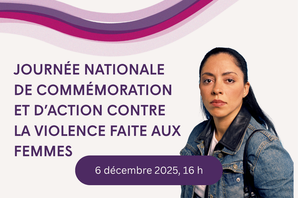 Journée nationale de commémoration et d’action contre la violence faite aux femmes 2025
